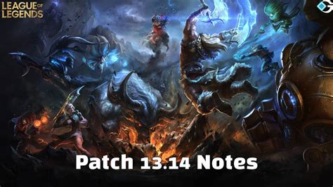 league 13.14 patch update